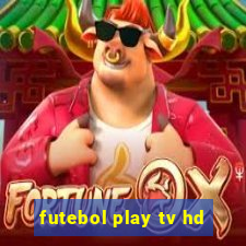 futebol play tv hd